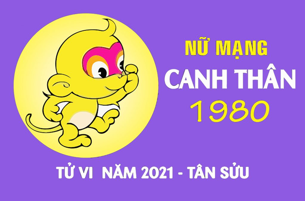 tu vi nam 2021 nu mang tuoi 1980